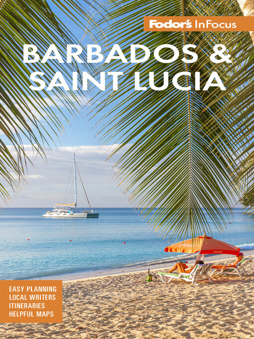 Title details for Fodor's InFocus Barbados and St. Lucia by Fodor's Travel Guides - Available